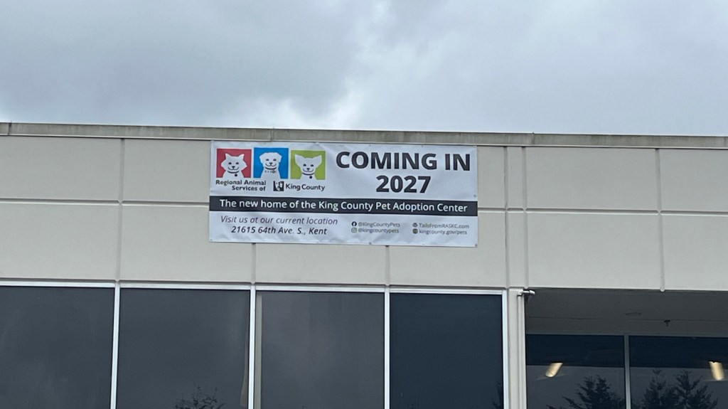"Coming Soon" banner on the exterior of the new King County Pet Adoption Center